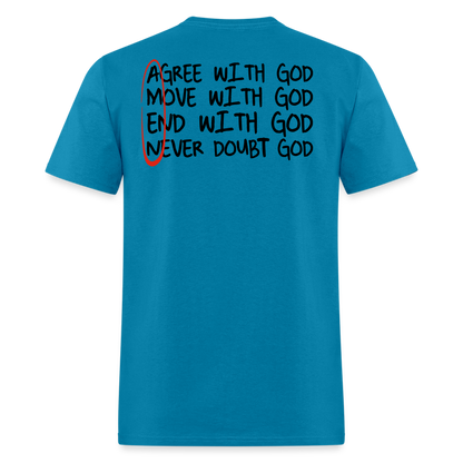 With God - Unisex Classic T-Shirt - turquoise